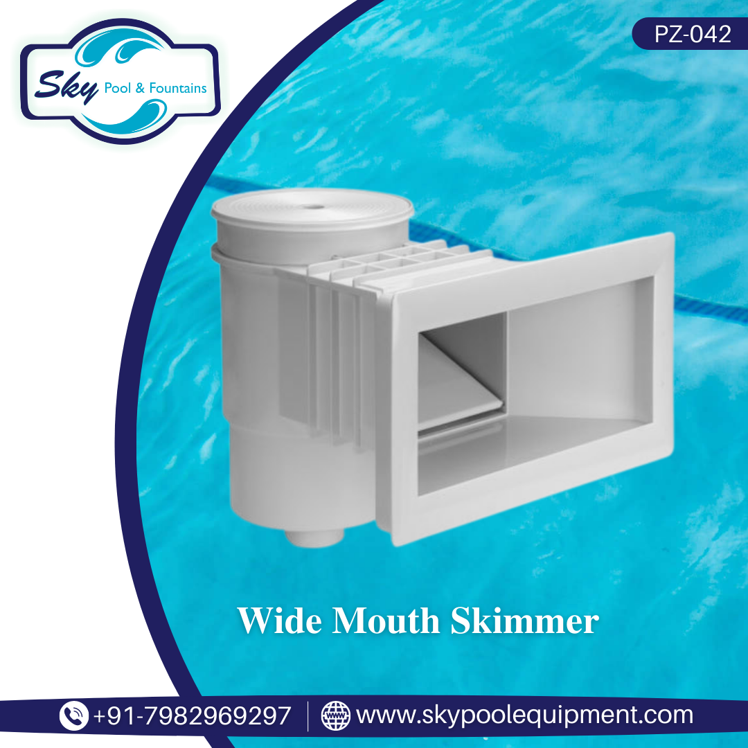 Pool Basin Equipments Manufacturer provides Wide Mouth Skimmer