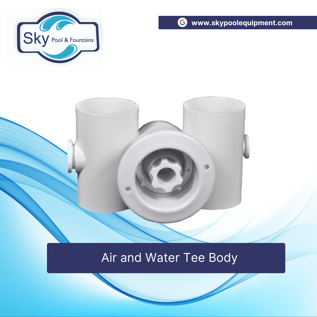 Jacuzzi Fitting Manufacturer provides Air and Water Tee Body