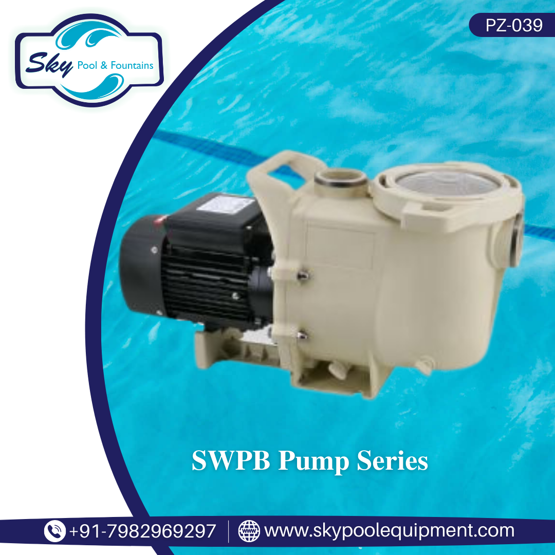 Swimming Pool Motor Pumps Manufacturer provides Swimming Water Pool Pump
